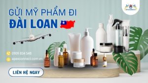 Gửi mỹ phẩm đi Đài Loan